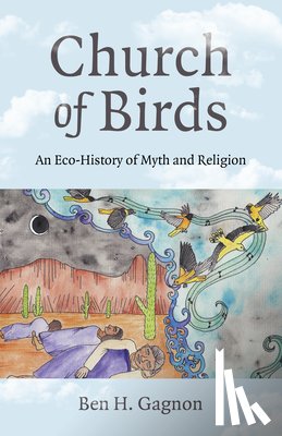 Gagnon, Ben H - Church of Birds