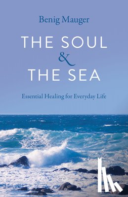 Mauger, Benig - Soul & The Sea, The