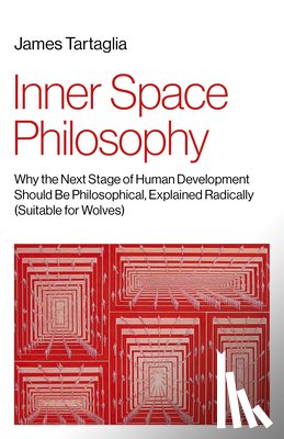 Tartaglia, James - Inner Space Philosophy