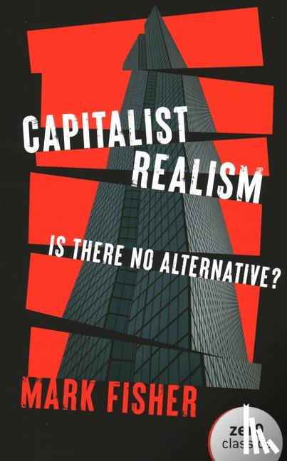 Fisher, Mark - Capitalist Realism (New Edition)