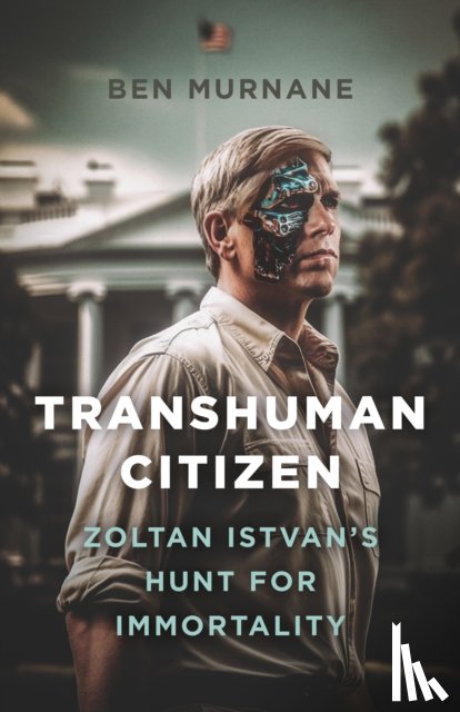 Murnane, Ben - Transhuman Citizen