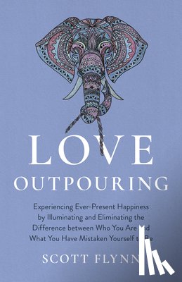 Flynn, Scott - Love Outpouring