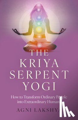 Lakshya, Agni - Kriya Serpent Yogi, The