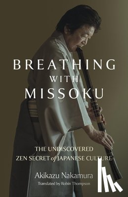 Nakamura, Akikazu - Breathing with Missoku