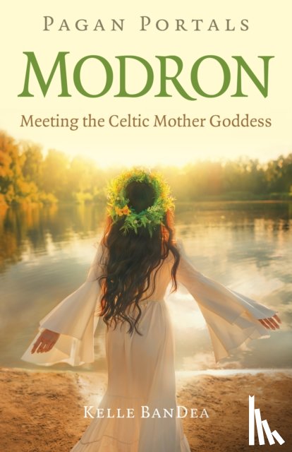 BanDea, Kelle - Pagan Portals - Modron