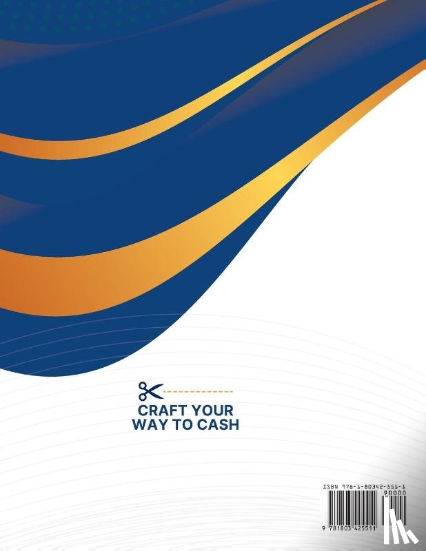 Rivers, Lena - Craft Your Way to Cash
