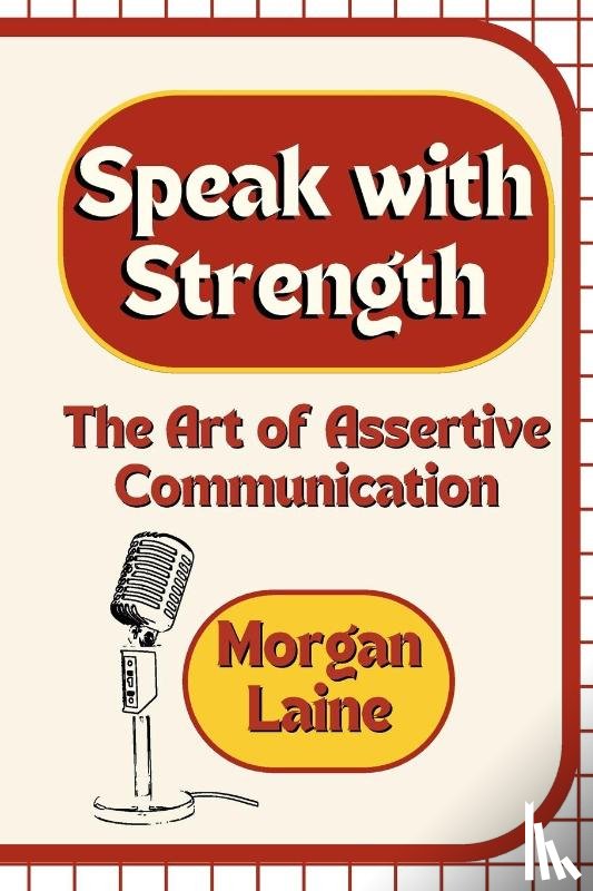 Laine, Morgan - Speak with Strength