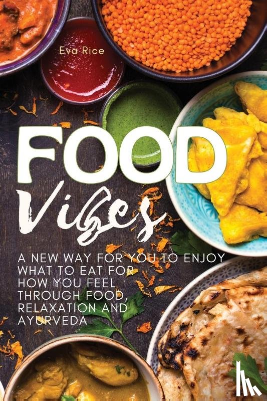 Rice, Eva - Food Vibes