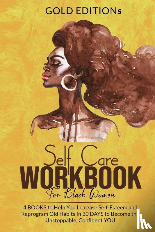 Editions, Gold - Self-Care Workbook for Black Women