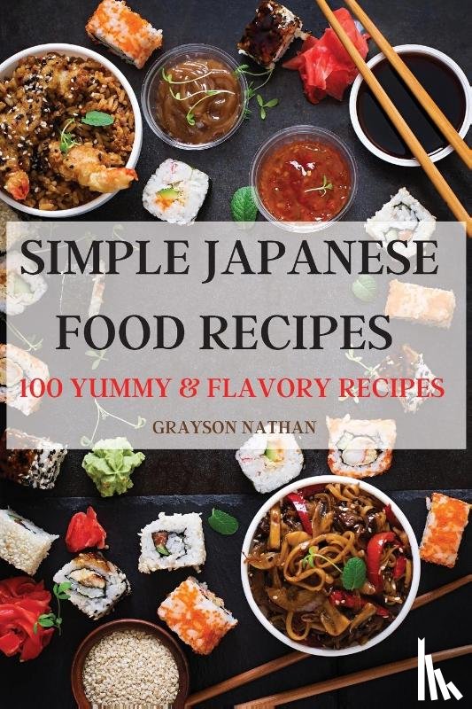 Grayson Nathan - Simple Japanese Food Recipes