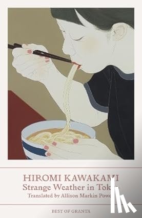 Kawakami, Hiromi (Y) - Strange Weather in Tokyo