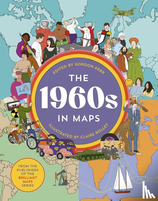 Kerr, Gordon - The 1960s in Maps