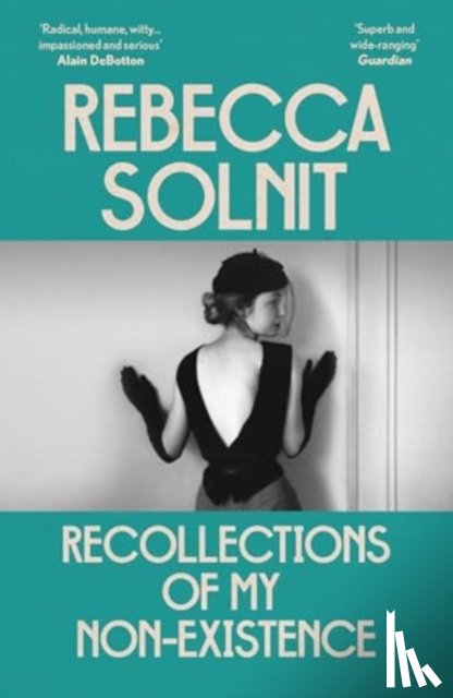Solnit, Rebecca (Y) - Recollections of My Non-Existence