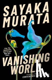 Murata, Sayaka - Vanishing World