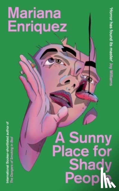 Enriquez, Mariana - A Sunny Place for Shady People
