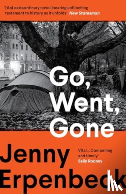 Erpenbeck, Jenny - Go, Went, Gone