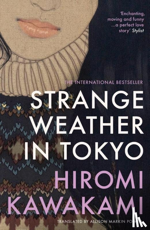 Kawakami, Hiromi - Strange Weather in Tokyo
