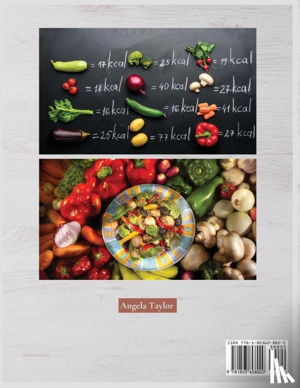 Taylor, Angela - The Complete Plant Based Cookbook for Beginners
