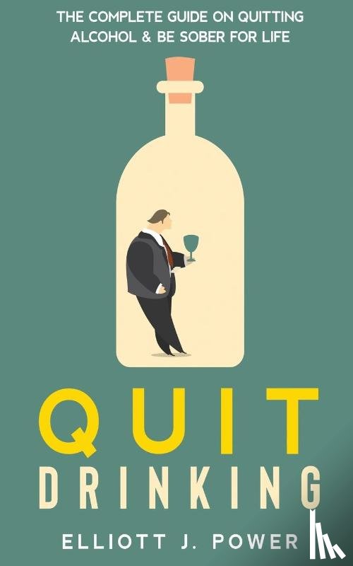 Power, Elliott J - Quit Drinking
