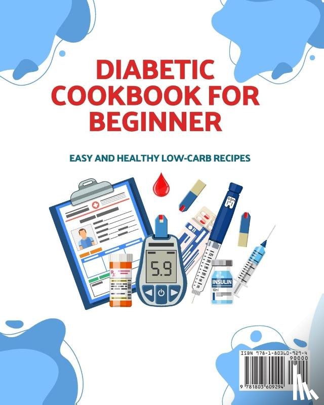 Miller, Gena - Diabetic cookbook for beginner