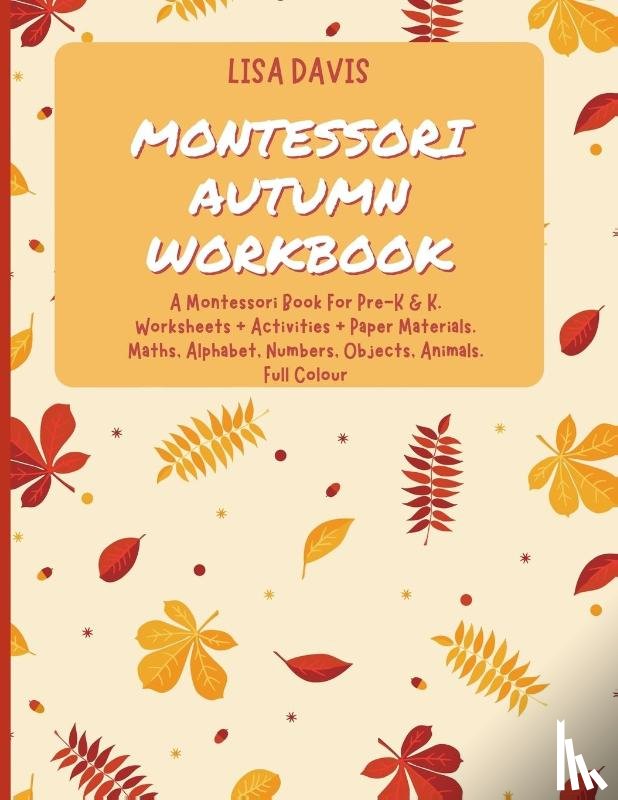 Davis, Lisa - Montessori Autumn Workbook