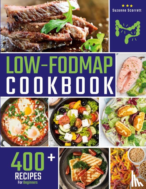 Scarrett, Suzanne - Low FODMAP Cookbook