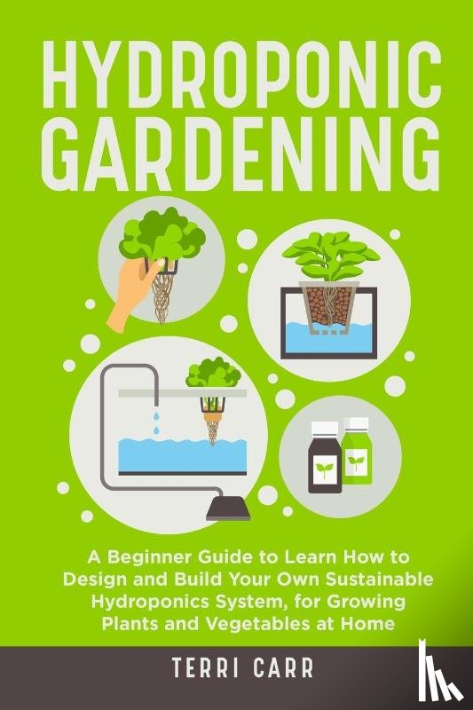 Carr, Terri - Hydroponic Gardening