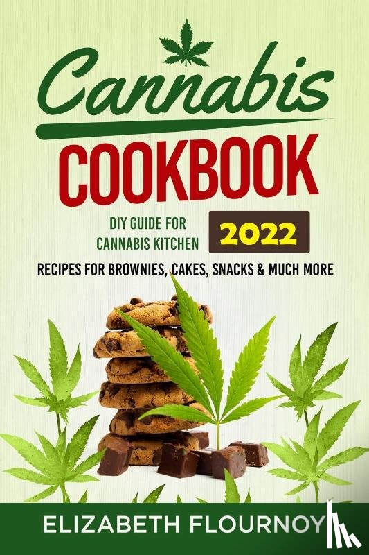 Elizabeth Flournoy - Cannabis Cookbook 2022