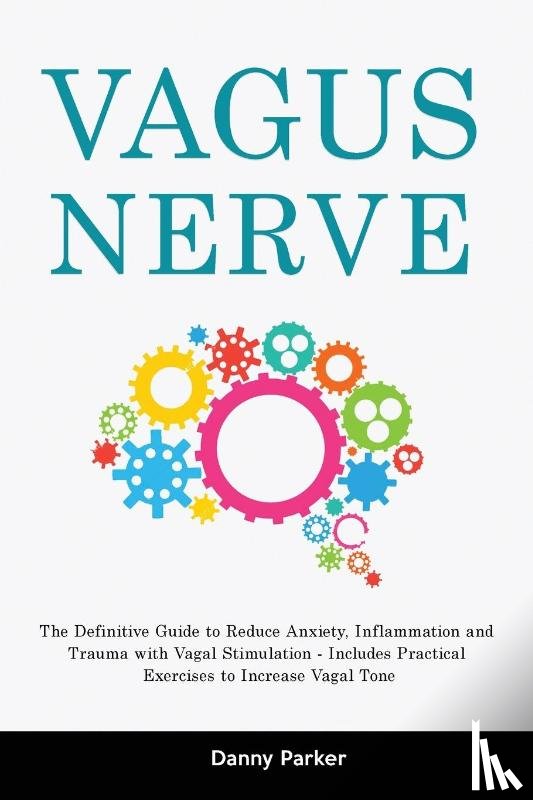Parker, Danny - Vagus Nerve