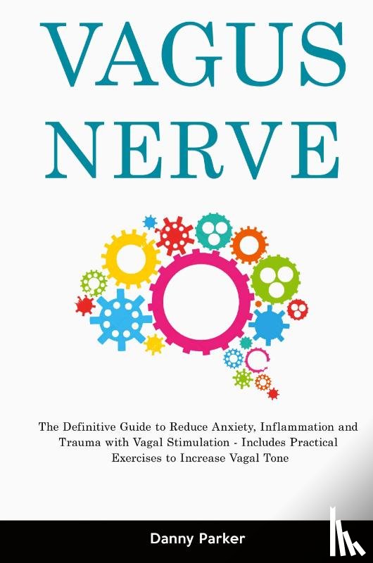 Parker, Danny - Vagus Nerve
