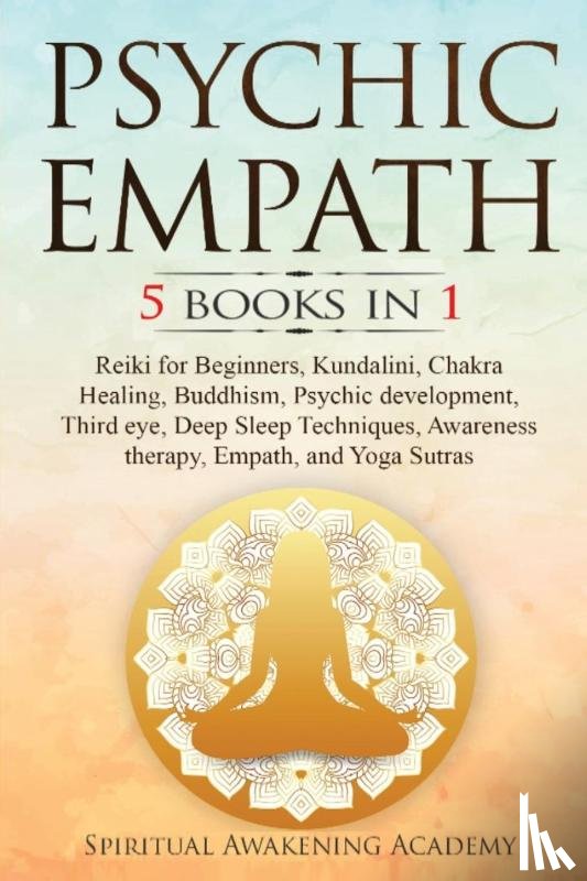 Academy, Spiritual Awakening - Psychic Empath