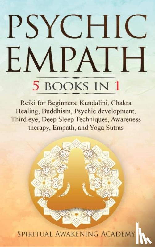 Academy, Spiritual Awakening - Psychic Empath