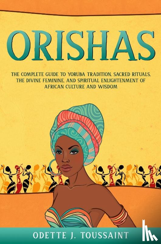 Toussaint, Odette J - Orishas