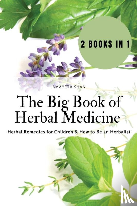 Amayeta Shan - The Big Book of Herbal Medicine
