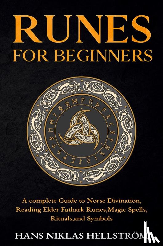 Hellstroem, Hans Niklas - Runes for Beginners