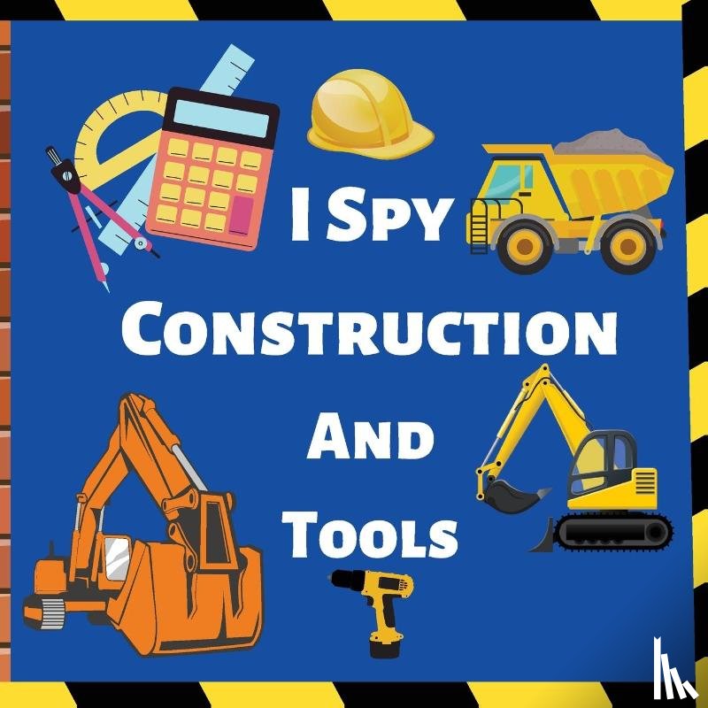 Harvey, Darcy - I Spy Construction And Tools