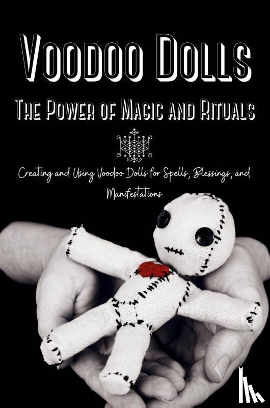 Duvalier, Marie - Voodoo Dolls