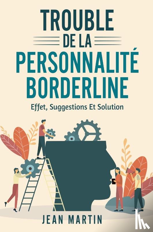 Martin, Jean - TROUBLE DE LA PERSONNALITÉ BORDERLINE