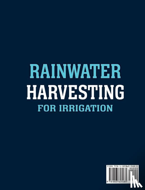 Davis, Melanie - Rainwater Harvesting For Irrigation