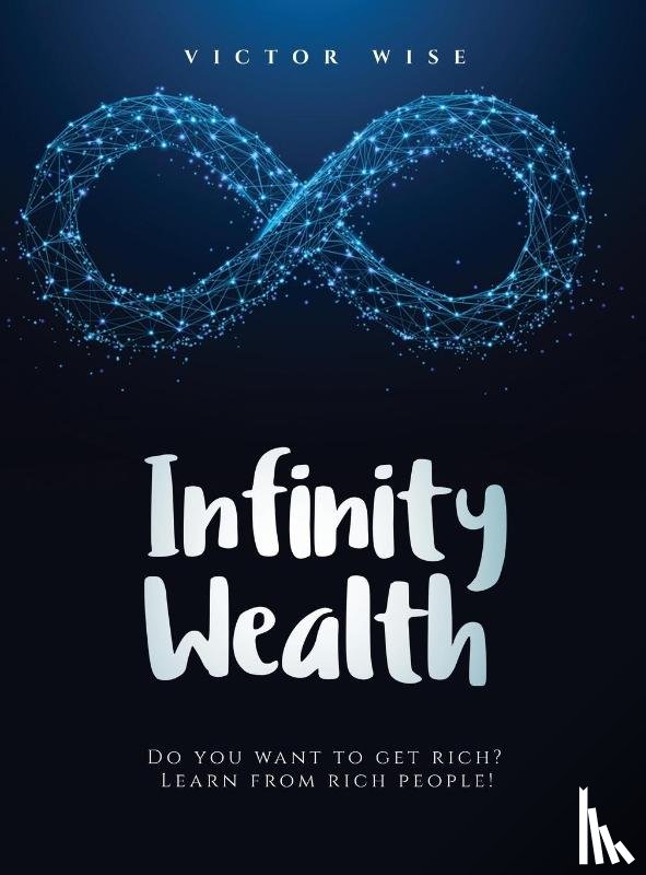 V. Wise - INFINITY WEALTH