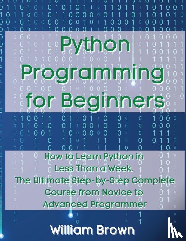 Brown, William - Python Programming for Beginners