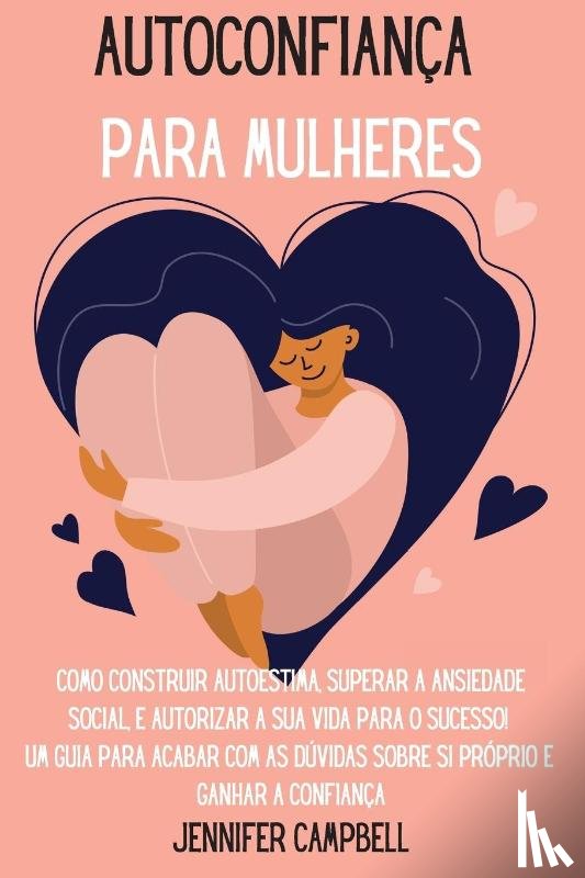 Campbell, Jennifer - Autoconfianca para Mulheres