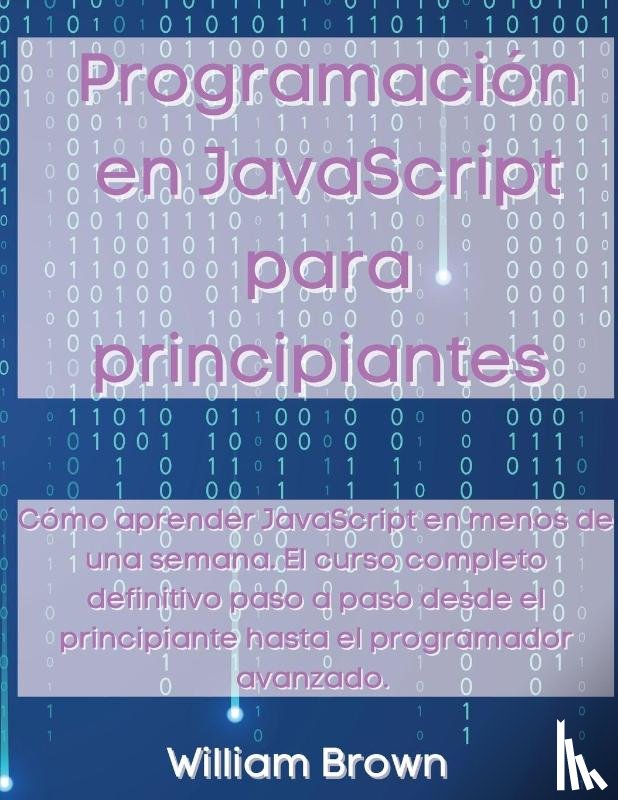 Brown, William - Programacion en JavaScript para principiantes