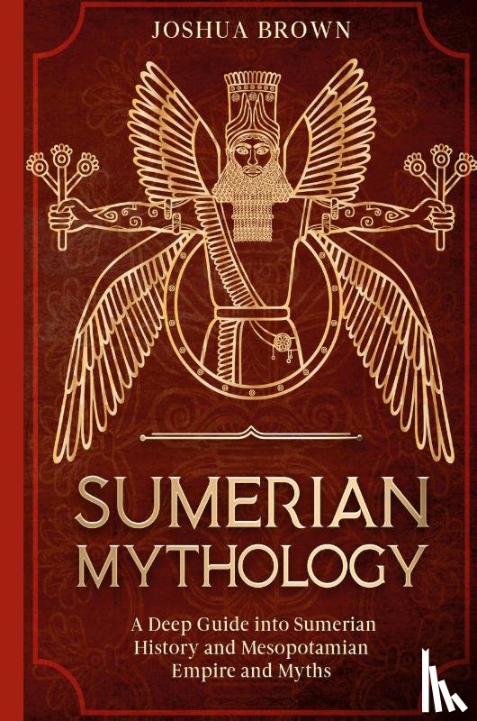 Brown, Joshua - Sumerian Mythology