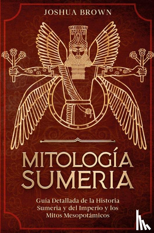 Brown, Joshua - Mitologia Sumeria