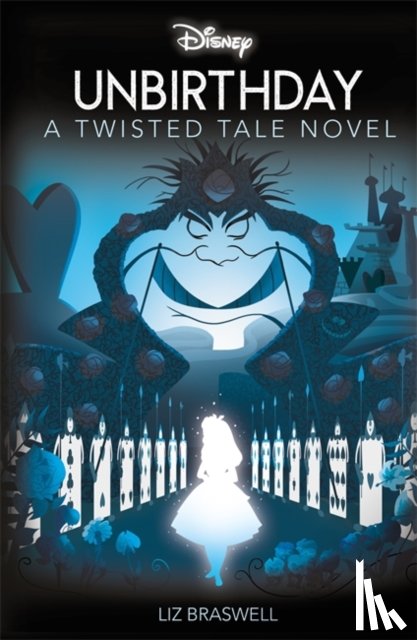 Braswell, Liz - Disney Alice in Wonderland: Unbirthday