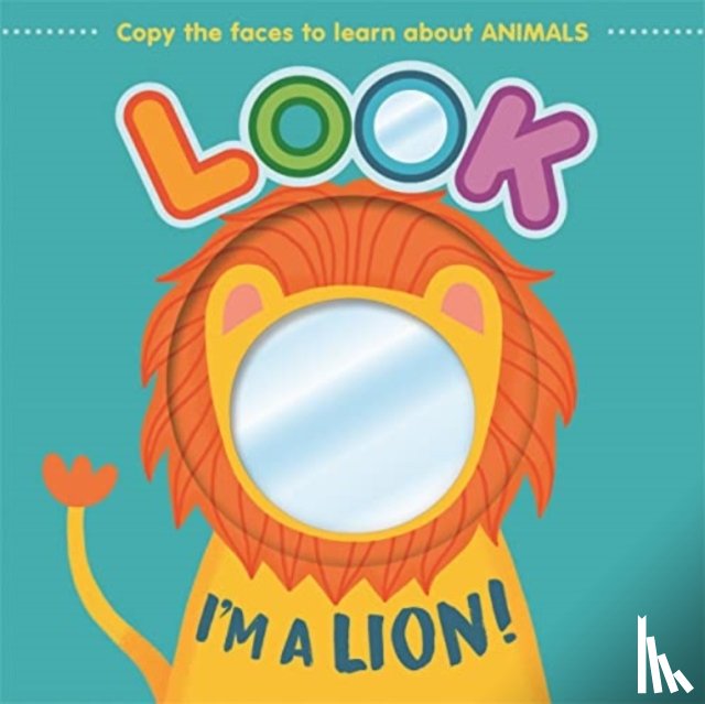 Autumn Publishing - Look I'm a Lion!