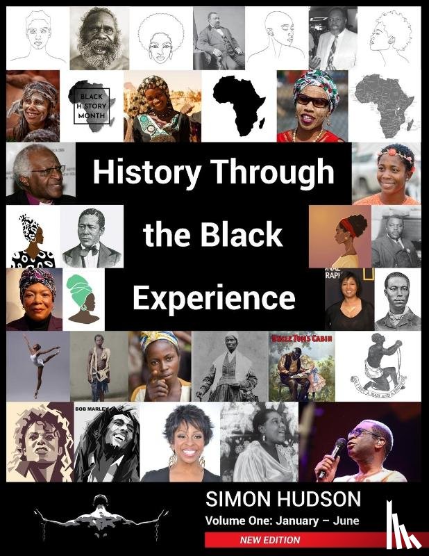 Hudson, Simon - History through the Black Experience Volume One - Second Edition