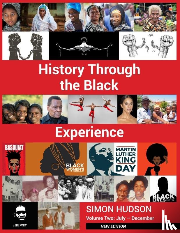Hudson, Simon - History through the Black Experience Volume Two - Second Edition