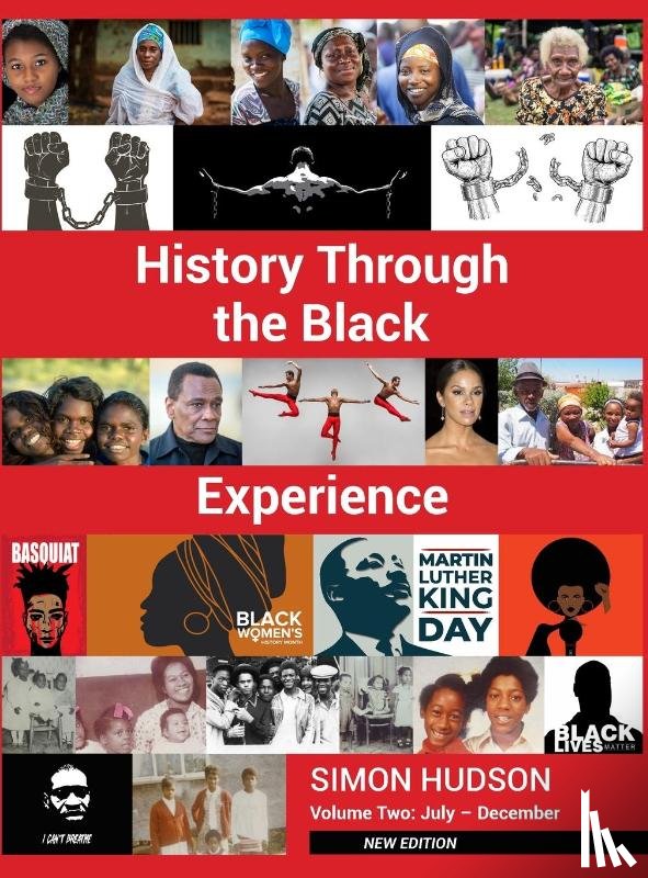 Hudson, Simon - History through the Black Experience Volume Two - Second Edition